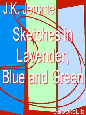 cover image of Sketches in Lavender, Blue and Green